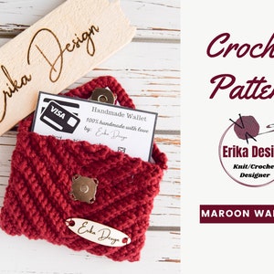 crochet wallet pattern, crochet pouch pattern, maroon wallet, crochet pattern for beginners, crochet coin purse, crochet card holder pattern