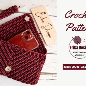 crochet clutch pattern, crochet bag pattern, maroon clutch, crochet pattern for advanced beginners, crochet pouch pattern, handbag pattern