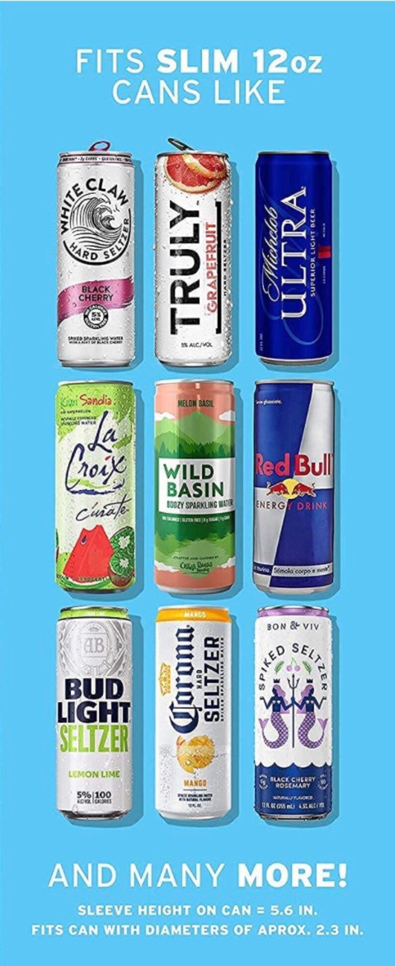 以下が含まれることがあります： 明るい青色の背景に、さまざまなスリムな12オンスの飲料缶が表示されています。缶には、ハードセルツァー、スパークリングウォーター、エナジードリンクが含まれており、ブラックチェリー、グレープフルーツ、マンゴーなどのフレーバーがあります。画像テキストは、缶が高さ14.2 cm、直径約5.8 cmのスリーブに適合することを示しています。