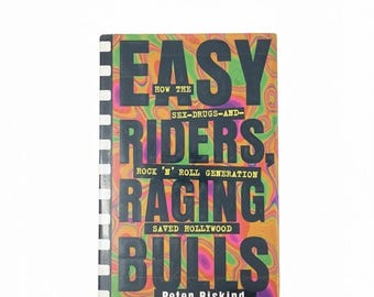 Easy Riders, Raging Bulls Book Peter Biskind