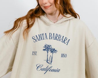 Santa Barbara Sweatshirt, Santa Barbara Hoodie California Crewneck Cali Vacay California Sweater,Palm California Vacation Trip Souvenir Gift