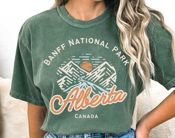 Banff National Park Shirt, Comfort Colors Banff Sweatshirt Alberta Tshirt Canada Trip Souvenir Vacation Gift, Banff Canadian Rockies Shirt