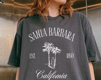 Santa Barbara Sweatshirt, Comfort Colors Santa Barbara Shirt California Vacation Trip Souvenir Gift, Cali Sweater Santa Barbara Beach Tshirt
