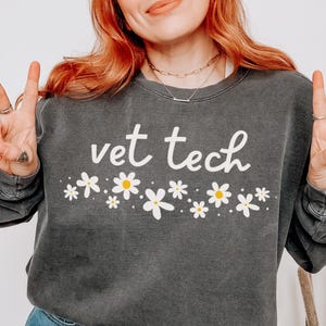 Vet Tech Sweatshirt, Comfort Colors Veterinary Technician Sweatshirt, Vet School Graduation Gift, Veterinarian ADR DVM Animal Doctor Gift