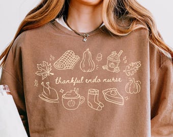 Comfort Colors Thankful Endo Nurse Shirt, Lightweight Thanksgiving Nurse Sweatshirt