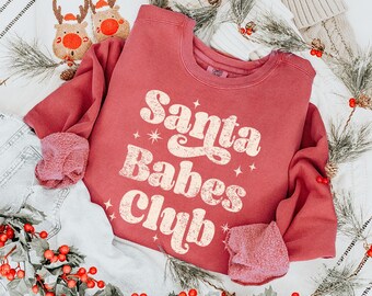 Santa Babes Club Sweatshirt, Komfortfarben Lustiges Weihnachtshemd Santa Babe Pullover, Trendy Pink Santa IT Girl Influencer Weihnachtspyjama