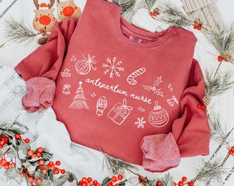 Christmas Antepartum Nurse Sweatshirt, Comfort Colors OB L&D Antepartum Nurse Shirt, Mother Baby Nurse MBU Labor And Delivery Nurse Crewneck