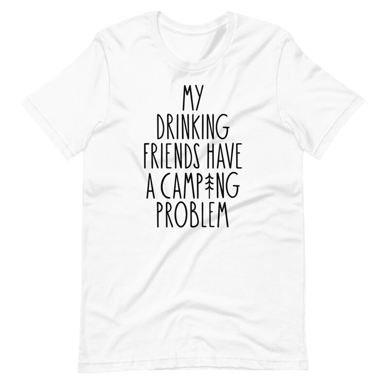 Camping Drinking Shirt Camp Vacation Getaway Outfit Hiking Etsy