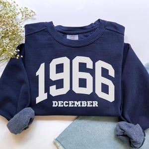 Custom Birth Year Sweatshirt, Comfort Colors Custom Birth Year Shirt 1966 Sweatshirt Turning 60 Years Old, Personalized 60th Birthday Gift