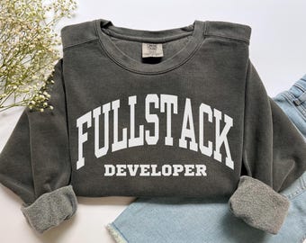 Fullstack Programmierer Sweatshirt, Comfort Colors Fullstack Programmierer Shirt Coder Rundhalsausschnitt, IT-Coding Web Programmierer IT-Coding