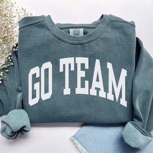 Go Team-sweater, comfortabele kleuren Go Sports-shirt met ronde hals, grappig voetbalshirt sarcastische wedstrijddag basketbal honkbalshirt