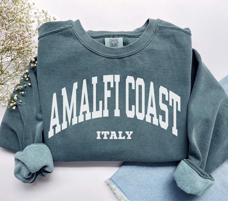 Amalfi Coast Sweatshirt, Comfort Colors Amalfi Coast Shirt Amalfi Crewneck, Mediterranean Europe Honeymoon Italy Vacation Trip Souvenir Gift