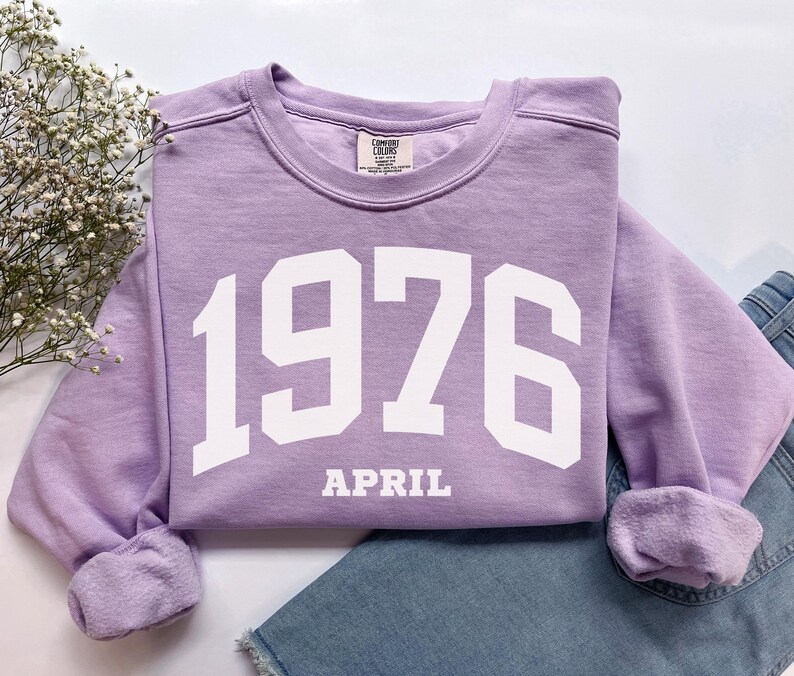 Custom Birth Year Sweatshirt, Comfort Colors Custom Birth Year Shirt 1976 Sweatshirt, Turning 50 Years Old Personalized 50th Birthday Gift
