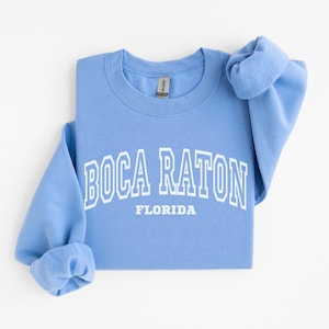 Boca Raton Sweatshirt, Boca Raton FL Sweater Boca Raton Florida Shirt Boca Raton Crewneck, Sports Jersey Florida Vacation Trip Souvenir Gift