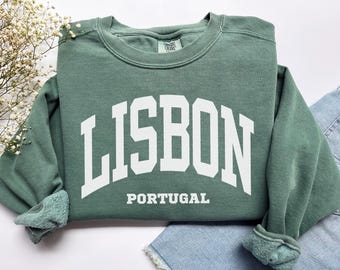 Lisbon Sweatshirt, Comfort Colors Lisbon Portugal Shirt Lisbon Crewneck, Bachelorette Europe Honeymoon Portugal Vacation Trip Souvenir Gift