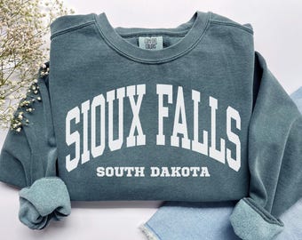 Sioux Falls Sweatshirt, Comfort Colors Sioux Falls Shirt South Dakota Vacation Trip Souvenir Gift, Sioux Falls Crewneck Sioux Falls Sweater