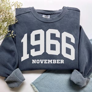 Custom Birth Year Sweatshirt, Comfort Colors Custom Birth Year Shirt 1966 Sweatshirt Turning 60 Years Old, Personalized 60th Birthday Gift