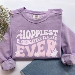 Easter Kindergarten Teacher Shirt, Comfort Colors Kindergarten Teacher Sweatshirt, Easter Kindergarten Teacher Gift, Preschool Teacher Shirt