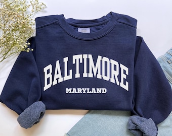 Baltimore Maryland Sweatshirt, Comfort Colors Baltimore Shirt Baltimore Tshirt Baltimore MD Crewneck, Maryland Vacation Trip Souvenir Gift