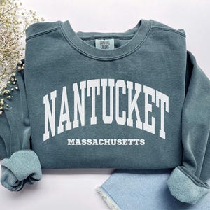 Nantucket Sweatshirt, Comfort Colors Nantucket Shirt, Massachusetts Vacation Trip Souvenir Gift, Summer Beach Sweater Massachusetts Crewneck
