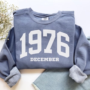 Custom Birth Year Sweatshirt, Comfort Colors Custom Birth Year Shirt 1976 Sweatshirt, Turning 50 Years Old Personalized 50th Birthday Gift