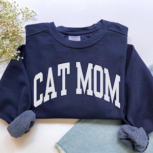 Cat Mom Sweatshirt, Comfort Colors Cat Mom Shirt, Cat Mom Gift, Cat Mom Sweater, Cat Mama Shirt, Cat Owner Gift, New Pet New Cat Crewneck
