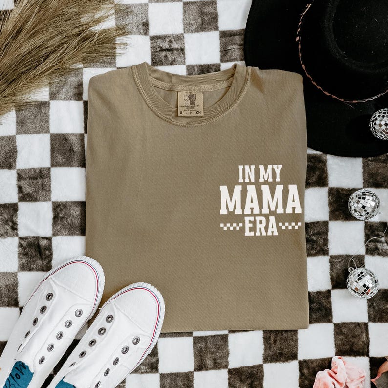 In My Mama Era Shirt, Comfort Colors Mom Shirt, Funny Mom Tee New Mom Pregnancy Announcement Shirt, Pregnant Wife Gifts, First Time Mom Gift