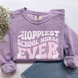 Easter School Nurse Shirt, Comfort Colors Easter School Nurse Sweatshirt, School Nurse Gift, School Nurse Tshirt, Easter Gift for Nurse Tee
