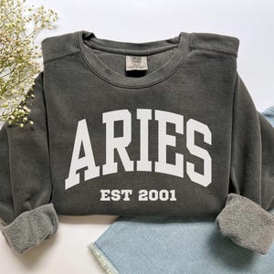 Custom Aries Sweatshirt, Comfort Colors Custom Aries Shirt, Aries Gift, Custom Zodiac Shirt, Personalized Horoscope Gift, March April Gift