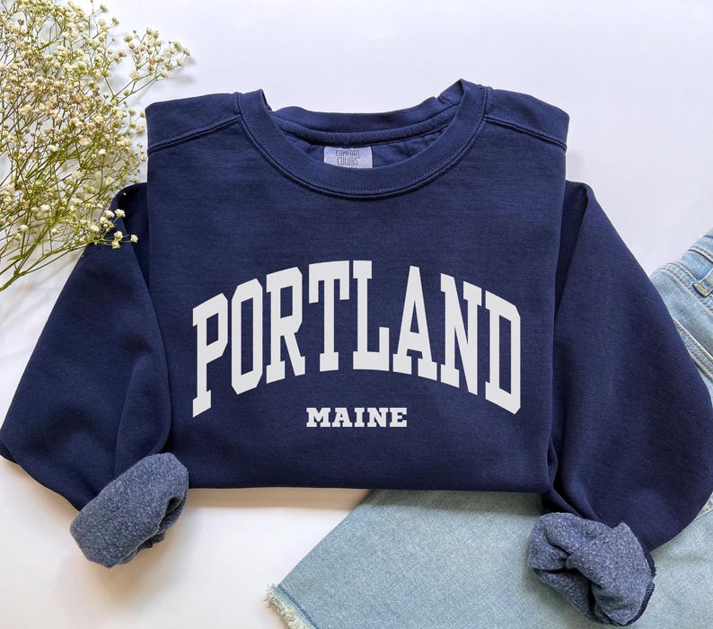 Portland Sweatshirt, Comfort Colors Portland Maine Shirt Maine Vacation Trip Souvenir Gift, Student Maine Crewneck Preppy Portland Tshirt