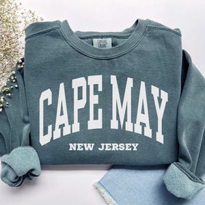 Cape May Sweatshirt, Comfort Colors Cape May Shirt, New Jersey Vacation Trip Souvenir Gift, Girls Trip Vacay Beachy Crewneck New Jersey Tee