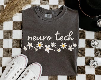 Neuro Tech Shirt, Komfortfarben Neurologie Techniker Shirt Neurowissenschaftlicher Studenten Abschlussgeschenk, Gehirndoktor Geschenk Neurologe ICU Shirt