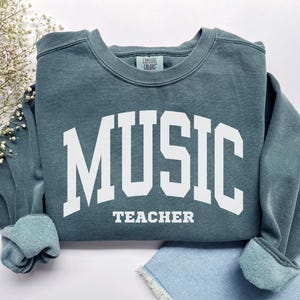 Music Teacher Sweatshirt, Comfort Colors Music Teacher Shirt, Music Lover Piano Teacher Graduation Gift for Musician, Music Student Crewneck