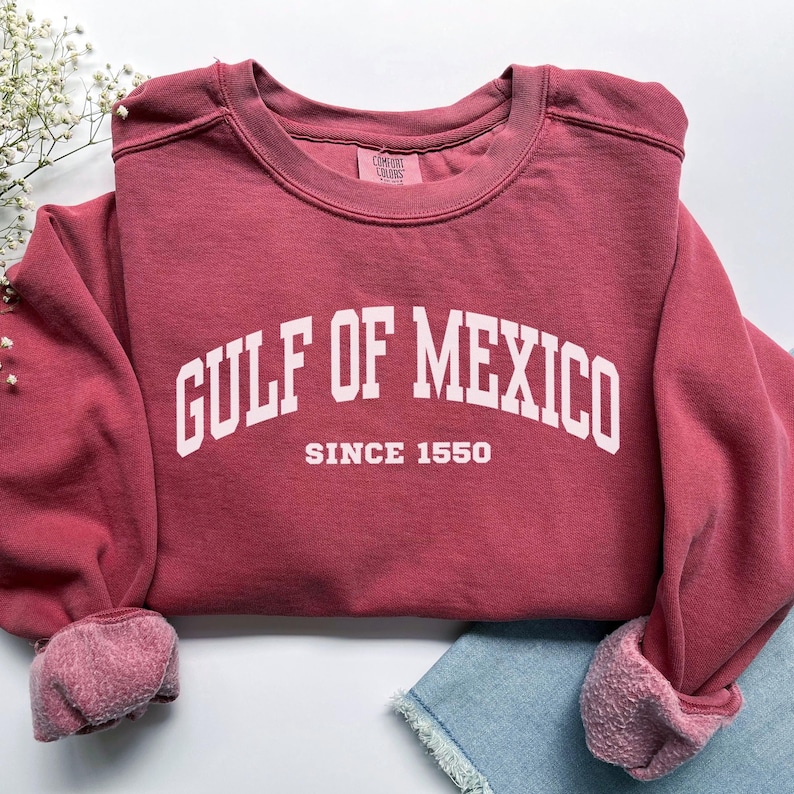 Gulf of Mexico Sweatshirt, Comfort Colors Gulf of Mexico Shirt, Mexico Vacation Trip Mexican Gift, America Democrat Liberal Gulf Coast Shirt