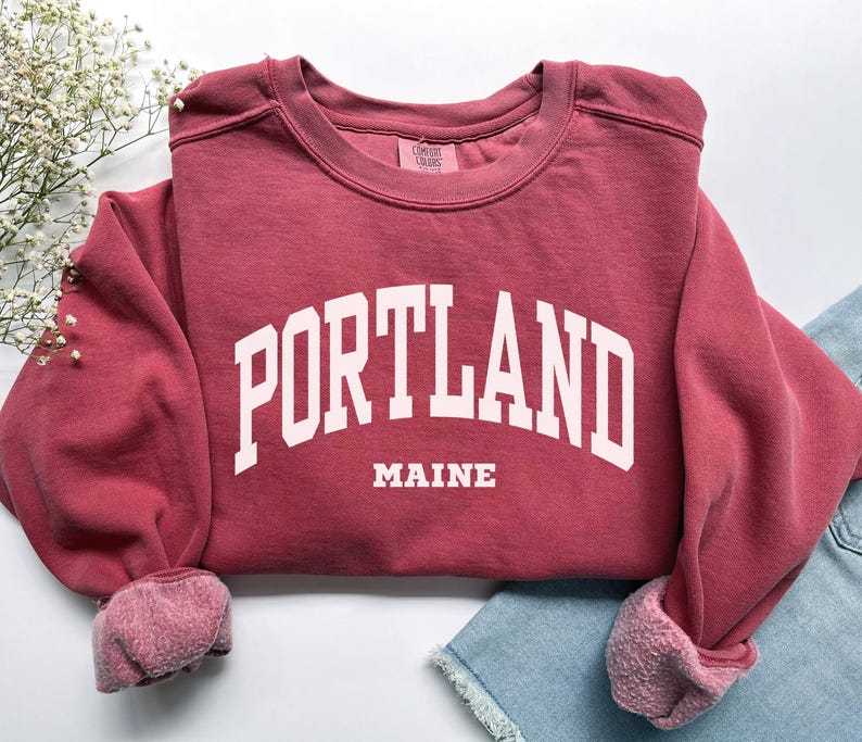 Portland Sweatshirt, Comfort Colors Portland Maine Shirt Maine Vacation Trip Souvenir Gift, Student Maine Crewneck Preppy Portland Tshirt