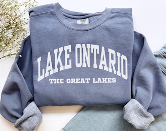 Lake Ontario Sweatshirt, Comfort Colors Lake Ontario NY Shirt Lake Ontario Crewneck, Great Lakes Canada New York Vacation Trip Souvenir Gift