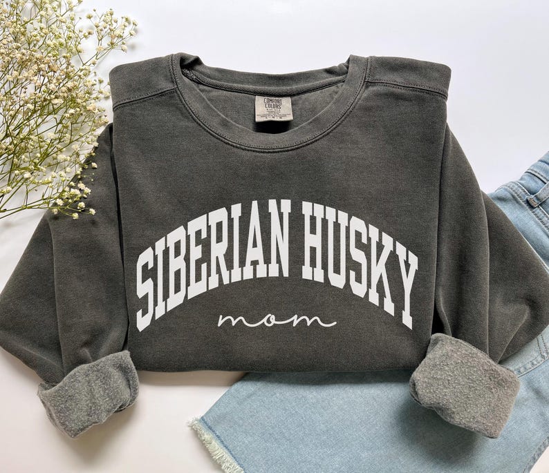 Siberian Husky Mom Sweatshirt, Comfort Colors Siberian Husky Mom Shirt, Dog Mom Gift, New Puppy Gift, Husky Mama Shirt, Husky Owner Gift