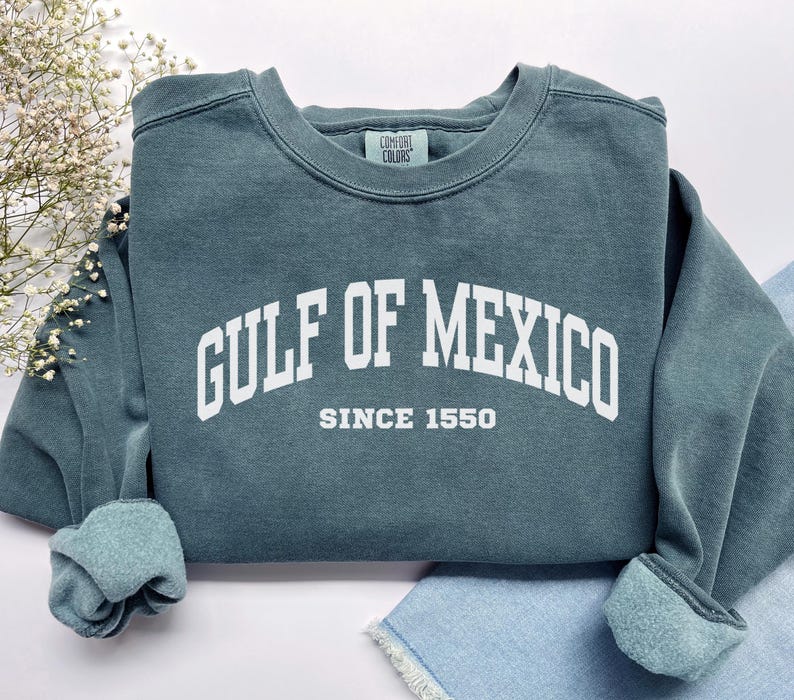 Gulf of Mexico Sweatshirt, Comfort Colors Gulf of Mexico Shirt, Mexico Vacation Trip Mexican Gift, America Democrat Liberal Gulf Coast Shirt