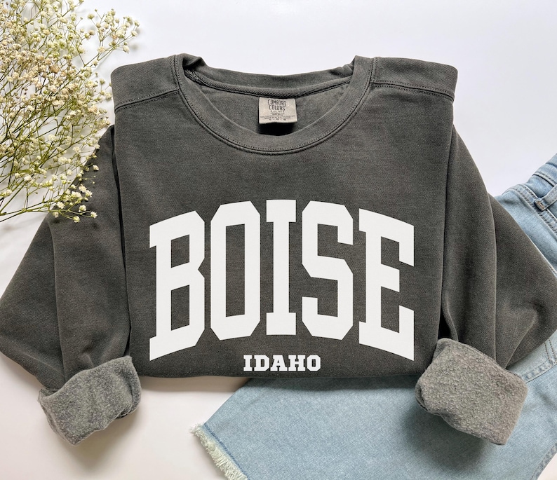Boise Sweatshirt, Comfort Colors Boise Idaho Shirt Student Preppy Boise Crewneck, Game Day Sports Jersey Idaho Vacation Trip Souvenir Gift