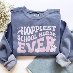 Easter School Nurse Shirt, Comfort Colors Easter School Nurse Sweatshirt, School Nurse Gift, School Nurse Tshirt, Easter Gift for Nurse Tee