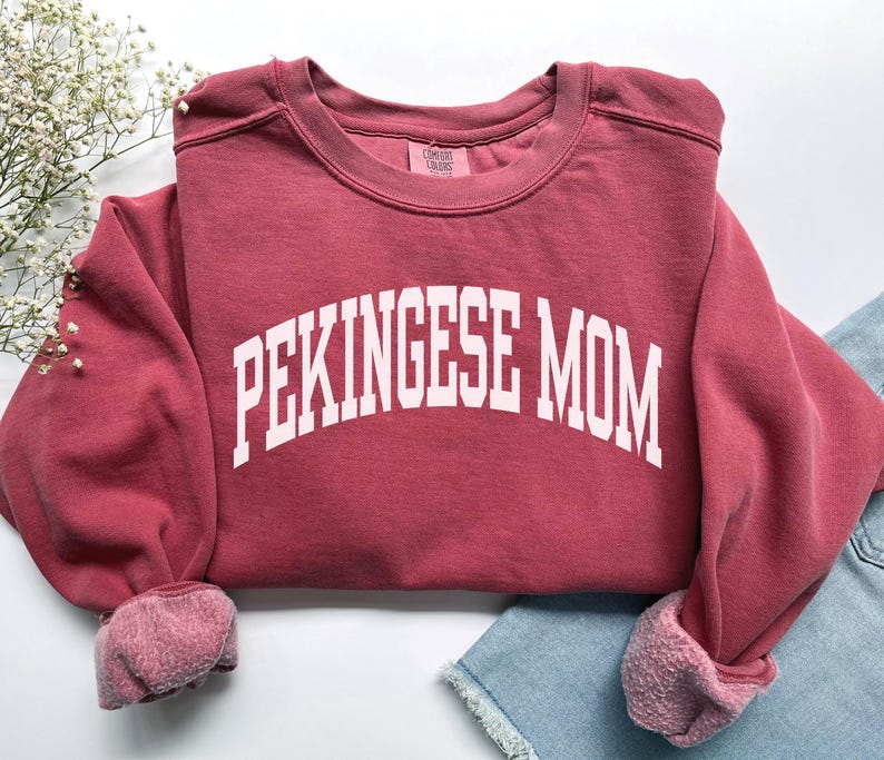 Pekingese Mom Sweatshirt, Comfort Colors Pekingese Mom Shirt, Dog Mom Gift, Dog Mom Sweatshirt, Pekingese Mama Shirt, Pekingese Owner Gift