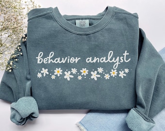 Verhaltensanalytiker Sweatshirt, Komfortfarben Verhaltensanalytiker Shirt BCBA Sweatshirt, Sonderpädagogik Ba RBT ABA Grad Geschenk Behaviorist Shirt