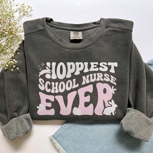 Easter School Nurse Shirt, Comfort Colors Easter School Nurse Sweatshirt, School Nurse Gift, School Nurse Tshirt, Easter Gift for Nurse Tee