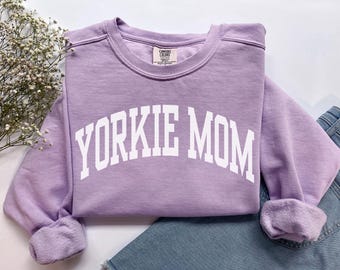 Yorkie-Mama-Sweatshirt, Comfort Colors Yorkie-Terrier-Mama-Shirt, Geschenk für neue Hunde-Mamas, Hunde-Mama-Sweatshirt, Yorkie-Mama-Geschenk-T-Shirt