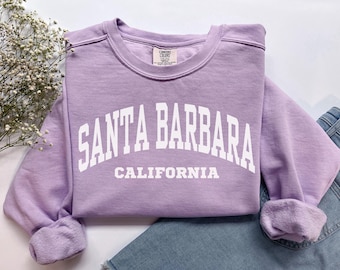 Santa Barbara Sweatshirt, Comfort Colors Santa Barbara Shirt California Trip Vacation Souvenir Gift,West Coast Preppy Santa Barbara Crewneck