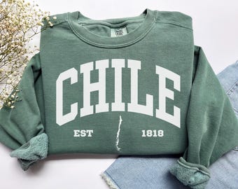 Chile Sweatshirt, Comfort Colors Chile Map Shirt South America Vacay Vacation Trip Souvenir Gift, Chilean Roots Pride Chile Flag Crewneck