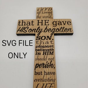 John 3:16 Cross SVG File ONLY no physical item Laser cut file