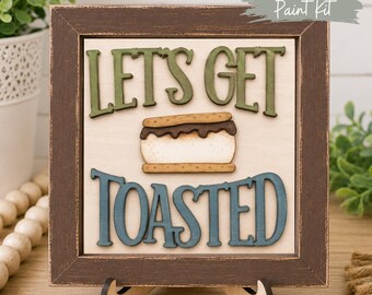 Let's Get Toasted Interchangeable Tile | Camping Tiered Tray Insert | Summer Campfire Decor | DIY Paint Kit | Farmhouse Shelf Decor