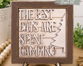 Best Days are Spent Camping DIY Paint Kit | Camping Decor | Laser Cut Wood Craft Kit | Rustic Camp Sign | Summer DIY