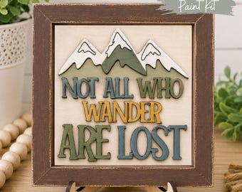 Not All Who Wander Are Lost Interchangeable Tile | Mountain Adventure Decor | Camping Decor | Travel Sign | DIY Paint Kit